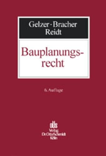 Stock image for Bauplanungsrecht Baugesetzbuch - Baunutzungsverordnung - Wohnungsbau-Erleichterungsgesetz for sale by Buchpark