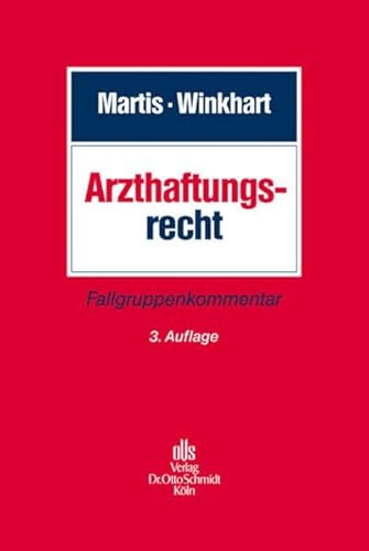 9783504180515: Arzthaftungsrecht