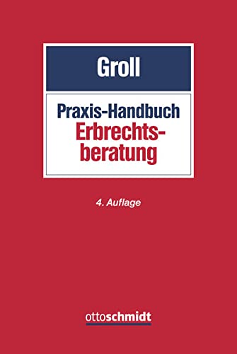 Stock image for Praxis-Handbuch Erbrechtsberatung for sale by medimops