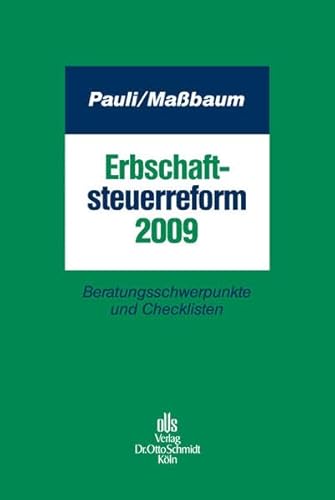 9783504200862: Erbschaftsteuerreform 2009