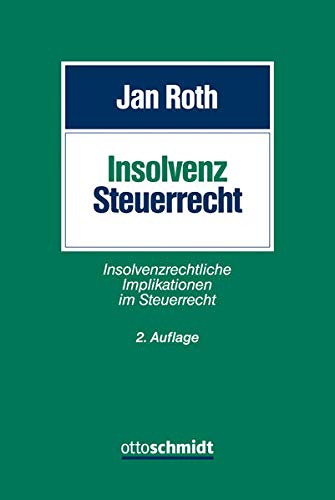 9783504207045: Roth, J: Insolvenzsteuerrecht