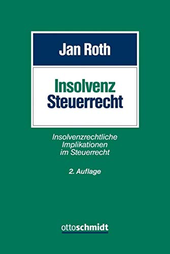 9783504207045: Roth, J: Insolvenzsteuerrecht