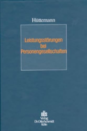 Imagen de archivo de Leistungsstrungen bei Personengesellschaften. a la venta por Antiquariat + Verlag Klaus Breinlich