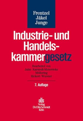 Beispielbild fr Industrie- und Handelskammergesetz: Kommentar zum Kammerrecht des Bundes und der Lnder zum Verkauf von medimops