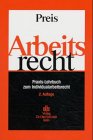 Stock image for Arbeitsrecht. Praxis-Lehrbuch zum Individualarbeitsrecht for sale by medimops