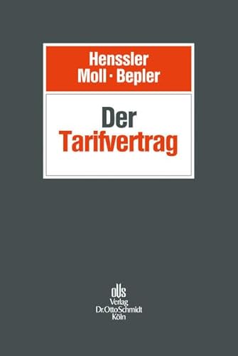 9783504420604: Der Tarifvertrag: Handbuch fr das gesamte Tarifrecht