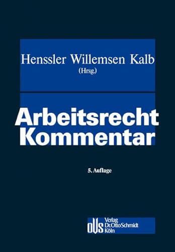 Stock image for Arbeitsrecht Kommentar [Gebundene Ausgabe] AGG, AEntG, AEUV, ArbGG, ArbPlSchG, ArbZG, ATZG,AG, BBiG, BDSG, BEEG, BetrAVG, BetrVG, BGB, BUrlG, DrittelbG, EBRG, EFZG, EStG, GewO, GG, HGB, InsO, JArbSchG, KSchG, MgVG, MitbestG, MuSchG, NachwG, PflegeZG, Rom-I-VO, SEBG, SGB III, IV, VI, VII, IX undX, SprAuG, TVG, TzBfG, UmwG WPG Altersteilzeitarbeit Arbeitsmter Lohn- und Gehaltsabrechnung Entgeltabrechnung Arbeitsrecht Sozialversicherung Steuerrecht Personal- und Abrechnungspraxis Arbeitsgericht Vergtung Flexibilisierung von Arbeitszeiten betriebliche Altersversorgungsregelungen HR Performance Betriebswirtschaft Management Altersteilzeit Altersteilzeitarbeit Lohn- und Gehaltsabrechnung Landesarbeitsgericht Altersversorgungsregelungen Entgeltabrechnung HR Performance Arbeitsmter Betriebswirtschaft Management Altersteilzeit Bernhard Nimscholz (Autor), Klaus Oppermann (Autor), Alexander Ostrowicz (Autor) Der Inhalt: Die 7. Neuauflage bietet eine sichere und verstndliche Handlungsanleitu for sale by BUCHSERVICE / ANTIQUARIAT Lars Lutzer