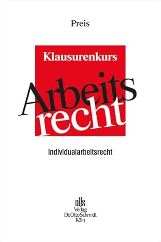 Beispielbild fr Arbeitsrecht Klausurenkurs: Individualarbeitsrecht zum Verkauf von medimops