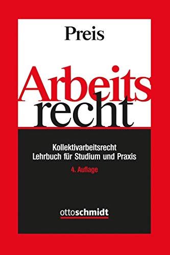 Stock image for Arbeitsrecht: Kollektivarbeitsrecht - Lehrbuch fr Studium und Praxis for sale by medimops