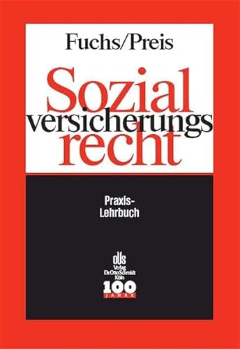 Beispielbild fr Sozialversicherungsrecht : Praxis-Lehrbuch. zum Verkauf von Wissenschaftliches Antiquariat Kln Dr. Sebastian Peters UG