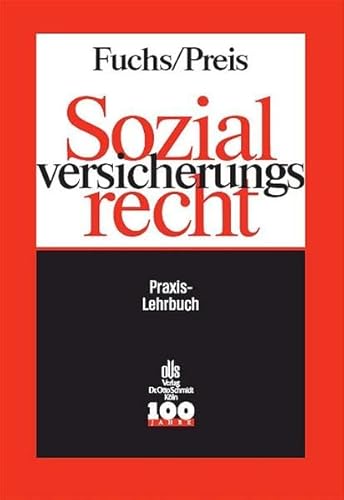 Stock image for Sozialversicherungsrecht : Praxis-Lehrbuch. for sale by Wissenschaftliches Antiquariat Kln Dr. Sebastian Peters UG