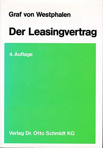 9783504450236: Der Leasingvertrag