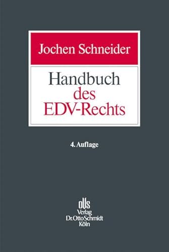 Stock image for Handbuch des EDV-Rechts: IT-Vertragsrechtsprechung REchtsprechung, AGB-Recht, Vertragsgestaltung ; for sale by medimops