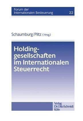 9783504615222: Holdinggesellschaften im Internationalen Steuerrecht