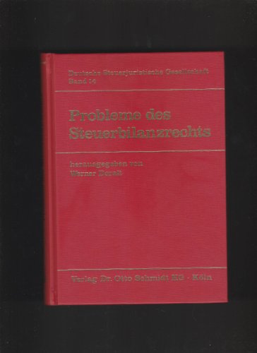 9783504620141: Probleme des Steuerbilanzrechts (DStJG - Verffentlichungen der Deutschen Steuerjuristischen Gesellschaft e.V.)