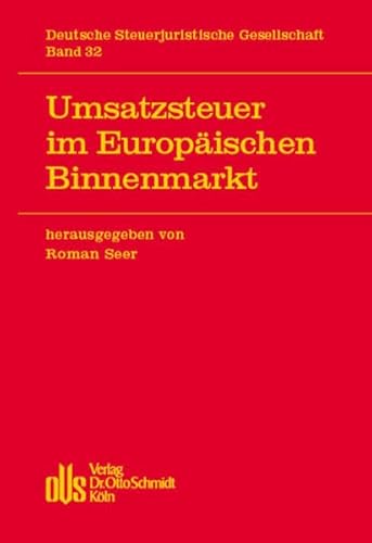 Umsatzsteuer im Europäischen Binnenmarkt