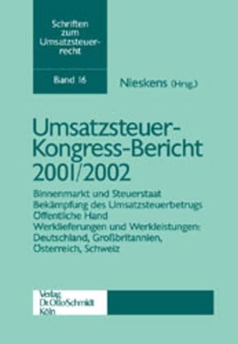 9783504622169: Umsatzsteuer-Kongress-Bericht 2001