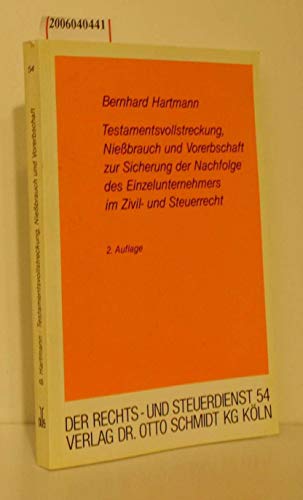 Beispielbild fr Testamentsvollstreckung, Nie"brauch und Vorerbschaft zum Verkauf von medimops