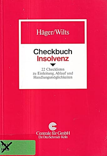 Beispielbild fr Checkbuch Insolvenz. 22 Checklisten zu Einleitung, Ablauf und Handlungsmglichkeiten zum Verkauf von medimops