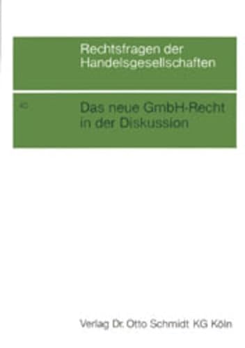 Beispielbild fr Das neue GmbH-Recht in der Diskussion. zum Verkauf von Antiquariat Eule