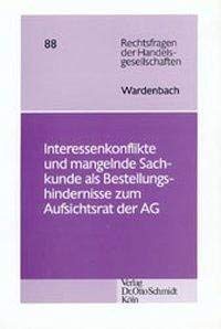 9783504646400: Wardenbach, F: Interessenkonflikte und mangelnde Sachkunde a