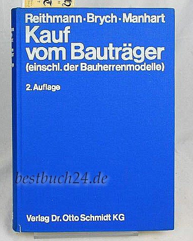 Beispielbild fr Kauf vom Bautrger unter Bercksichtigung der Bauherrenmodelle zum Verkauf von medimops