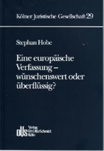 9783504650148: Hobe, S: Eine europische Verfassung