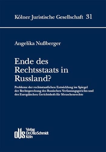 Beispielbild fr Ende des Rechtsstaats in Russland? zum Verkauf von medimops