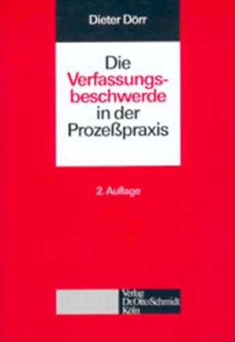Stock image for Die Verfassungsbeschwerde in der Prozepraxis for sale by medimops