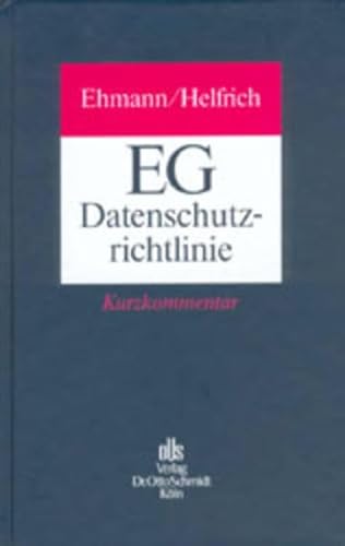 EG-Datenschutzrichtlinie, Kurzkommentar - Eugen Ehmann