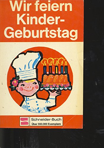 9783505010026: Wir feiern Kindergeburtstag.