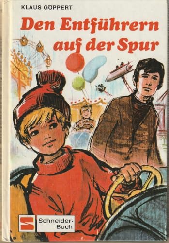 Beispielbild fr Den Entführern auf der Spur [Hardcover] Klaus G ppert zum Verkauf von tomsshop.eu