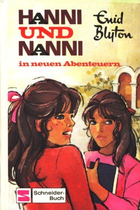 Beispielbild für Hanni und Nanni in neuen Abenteuern (Band 3) zum Verkauf von medimops