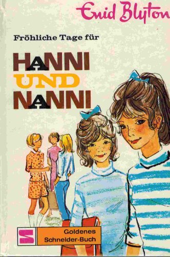 Beispielbild für Fröhliche Tage für Hanni und Nanni. (Bd. 13) zum Verkauf von medimops