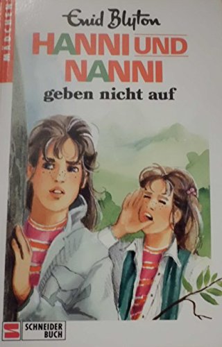 9783505036699: Hanni und Nanni geben nicht auf, Bd 5