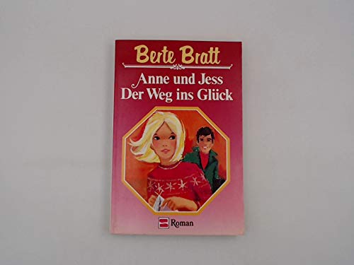 Stock image for Anne und Jess. Der Weg ins Glck. ( S- Roman). for sale by medimops