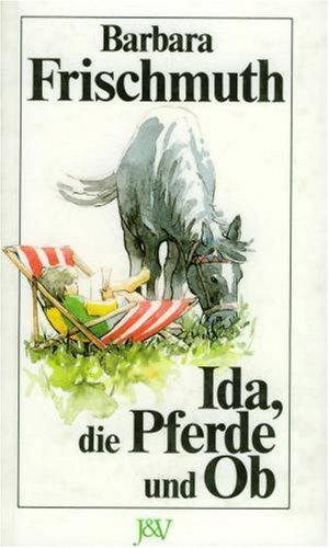 Stock image for Ida, Bine und die Pferde. for sale by Versandantiquariat Felix Mcke