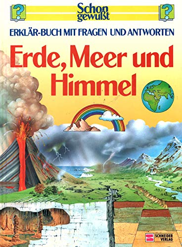 Stock image for Schon gewut. Erde, Meer und Himmel. Erklr-Buch mit Fragen und Antworten. for sale by Steamhead Records & Books