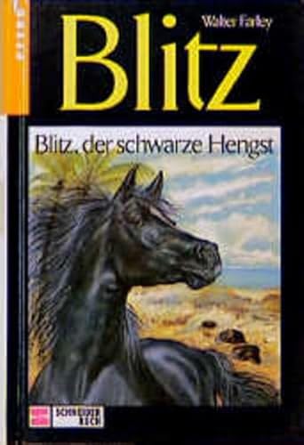 Stock image for Blitz, Bd.1, Blitz, der schwarze Hengst Farley, Walter and Wiese, Ursula von for sale by tomsshop.eu