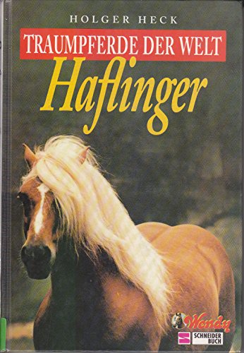 Stock image for Traumpferde der Welt, Haflinger for sale by medimops