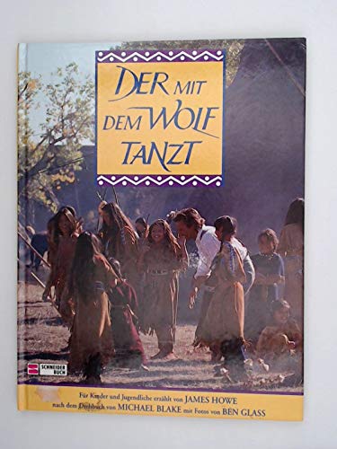 Stock image for Der mit dem Wolf tanzt for sale by Versandantiquariat Felix Mcke