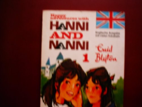 Blyton, Enid: Hanni and Nanni; Teil: 1., Happy adventures with Hanni and Nanni. Schneider-Taschenbücher ; 52; Schneider-Buch