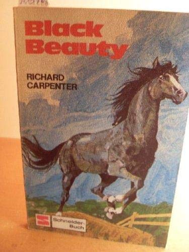 Black Beauty. Schneider-Taschenbuch Band 58, - Carpenter, Richard