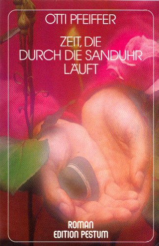 Beispielbild fr Zeit, die durch die Sanduhr luft zum Verkauf von Versandantiquariat Felix Mcke