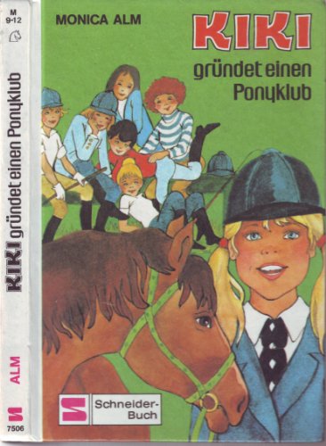 Beispielbild fr Kiki grndet einen Ponyklub. (Bd. 1). ( Ab 10 J.) zum Verkauf von medimops