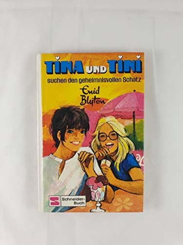 Tina und Tini suchen den geheimnisvollen Schatz