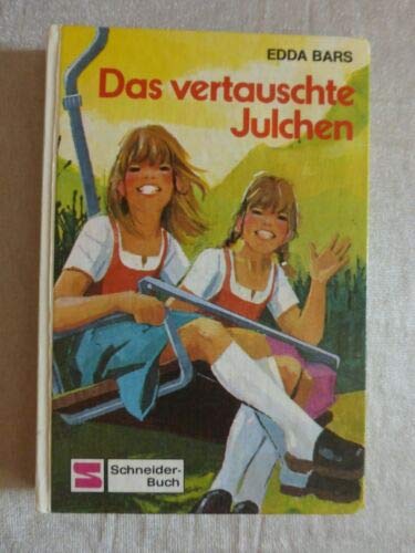 Stock image for Das vertauschte Julchen for sale by medimops