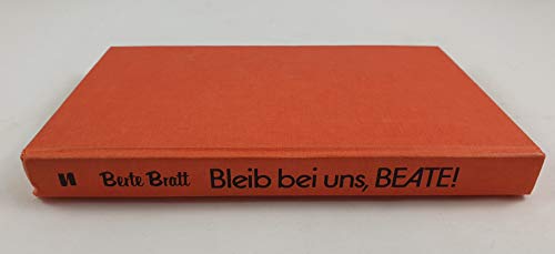9783505076527: Bleib bei uns, Beate! (Rywig, #1)