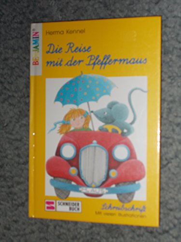 Die Reise mit der Pfeffermaus. Schreibschrift