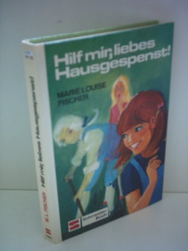 9783505076633: Hilf mir, liebes Hausgespenst